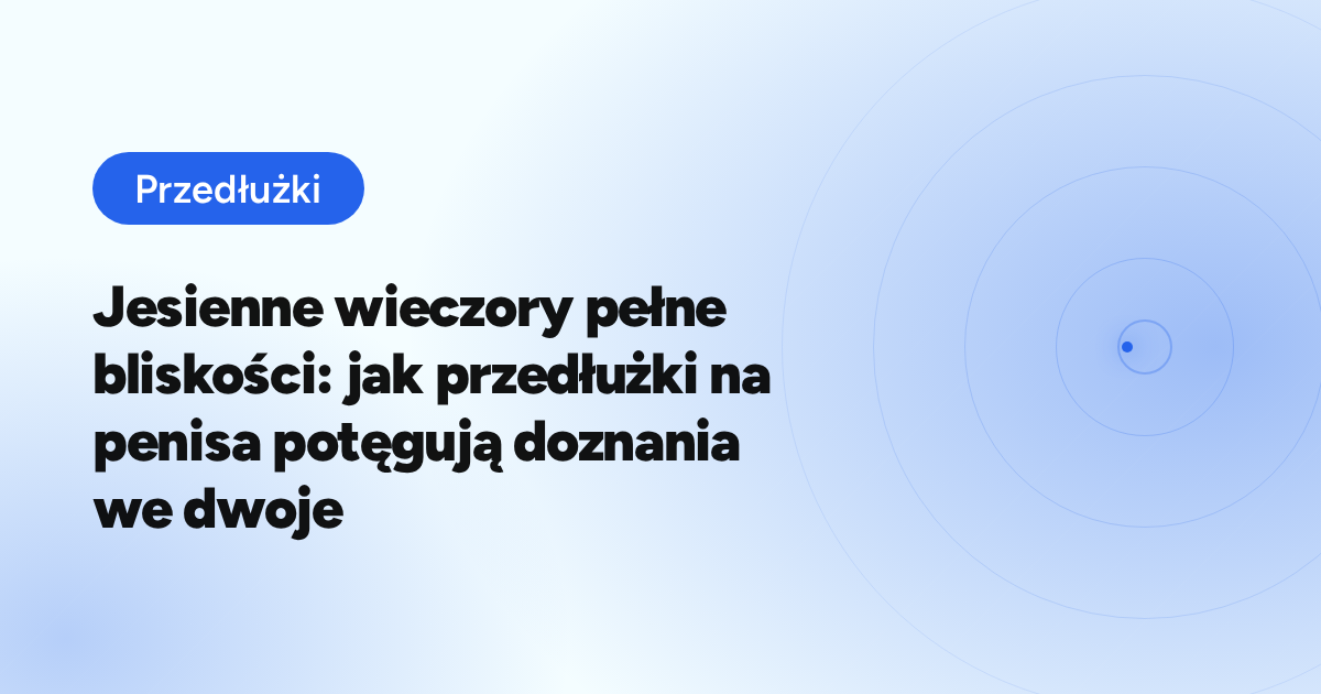 Przedłużająca Nakładka Na Penisa Crystal Skin + 8cm
